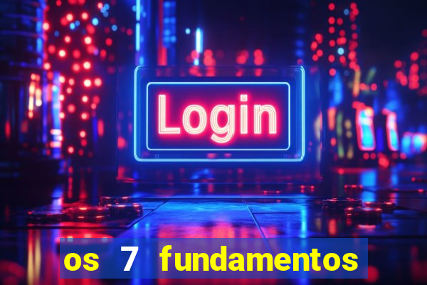 os 7 fundamentos da umbanda